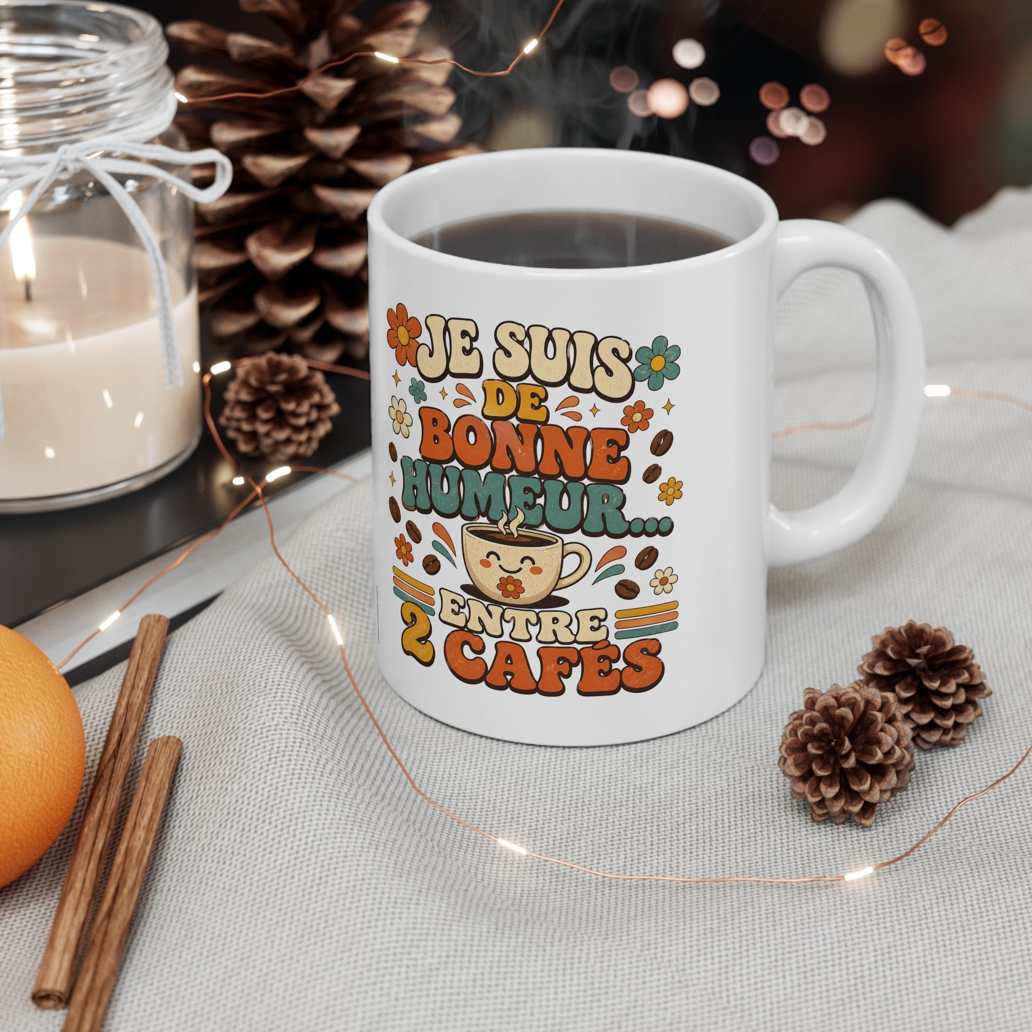Mug blanc avec motif « Je suis de bonne humeur… entre 2 cafés »