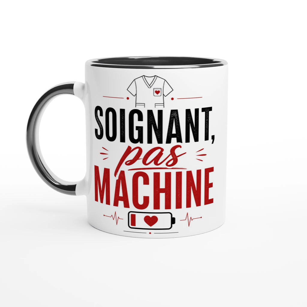 Mug céramique blanc à anse noire, imprimé « Soignant, pas machine ».