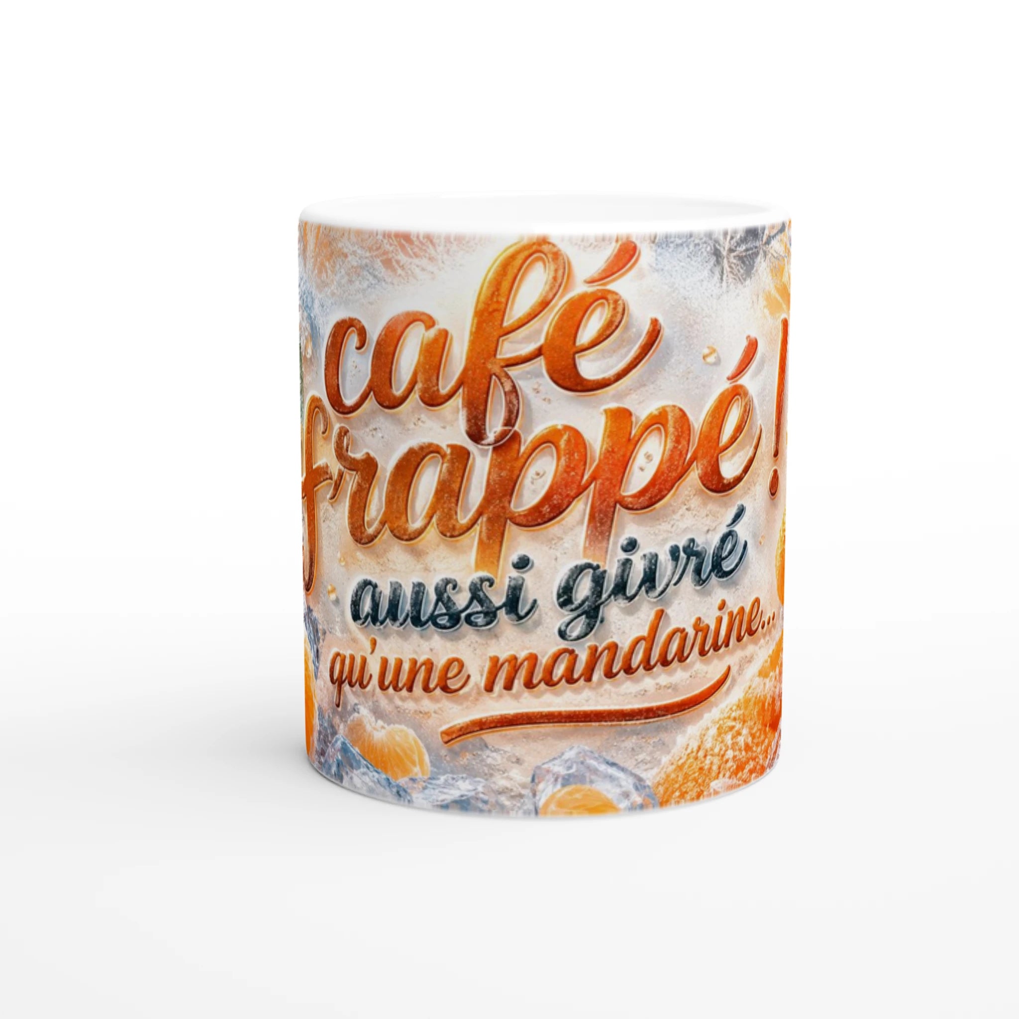 Tasse à café blanche décor mandarine, gros texte “café frappé” en orange.