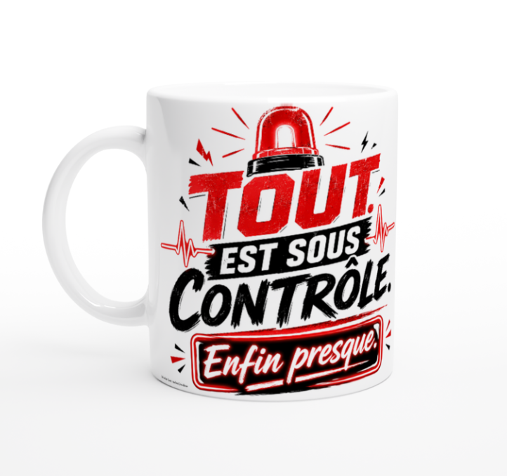 Mug blanc à anse blanche avec marquage « Tout est sous contrôle » rouge et noir