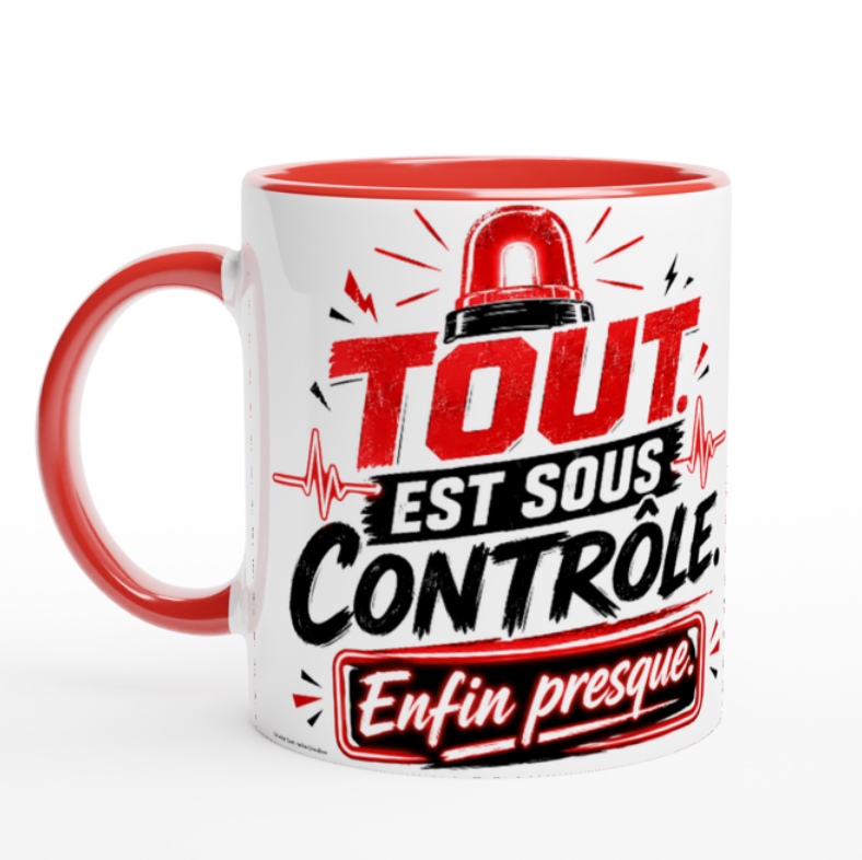 Mug blanc à anse rouge avec texte « Tout est sous contrôle (enfin presque) »