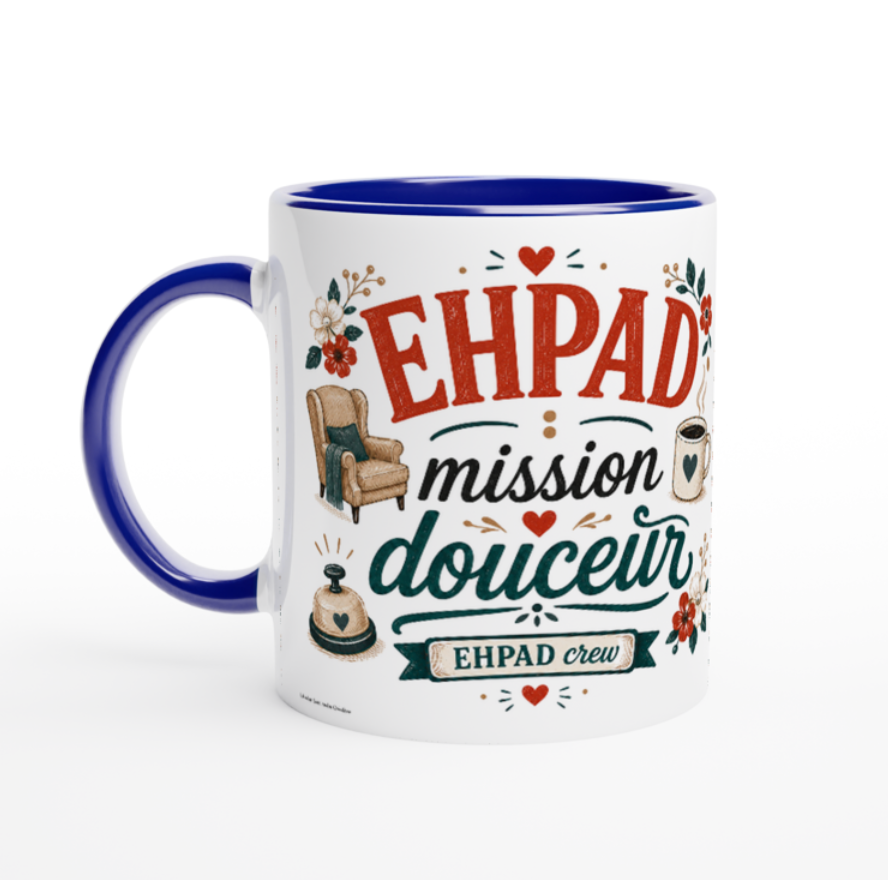 Mug blanc à anses bleues avec décor « EHPAD mission douceur »