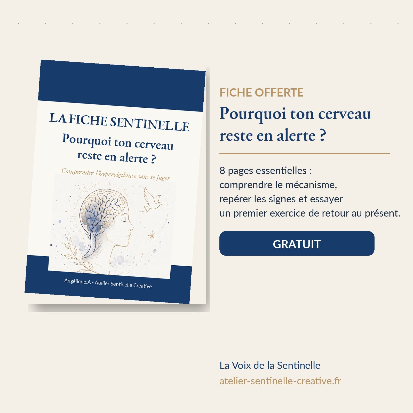 Visuel de la Fiche Sentinelle n°1 gratuite — Pourquoi ton cerveau reste en alerte, illustration aquarelle bleu marine et or