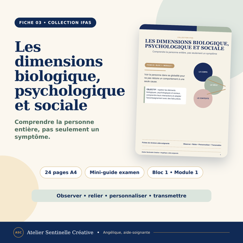 Fiche de révision IFAS « Les dimensions biologique, psychologique et sociale »