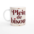 Mug en céramique blanc « Plein de bisous » sur fond clair
