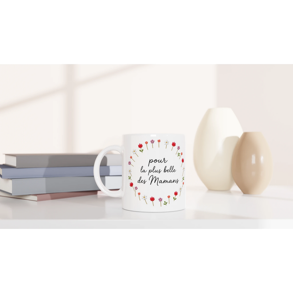 Mug blanc avec inscription « pour la plus belle des Mamans » et couronne florale