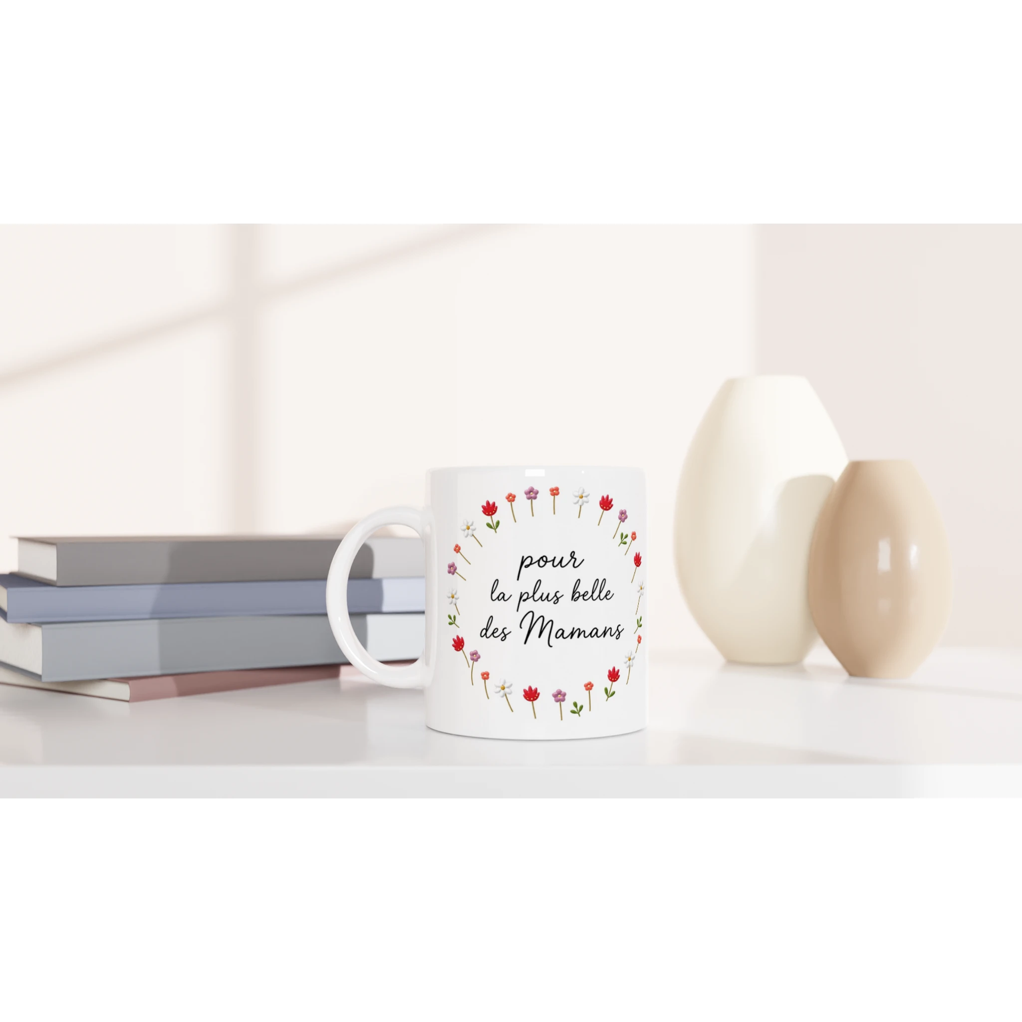 Mug blanc avec inscription « pour la plus belle des Mamans » et couronne florale