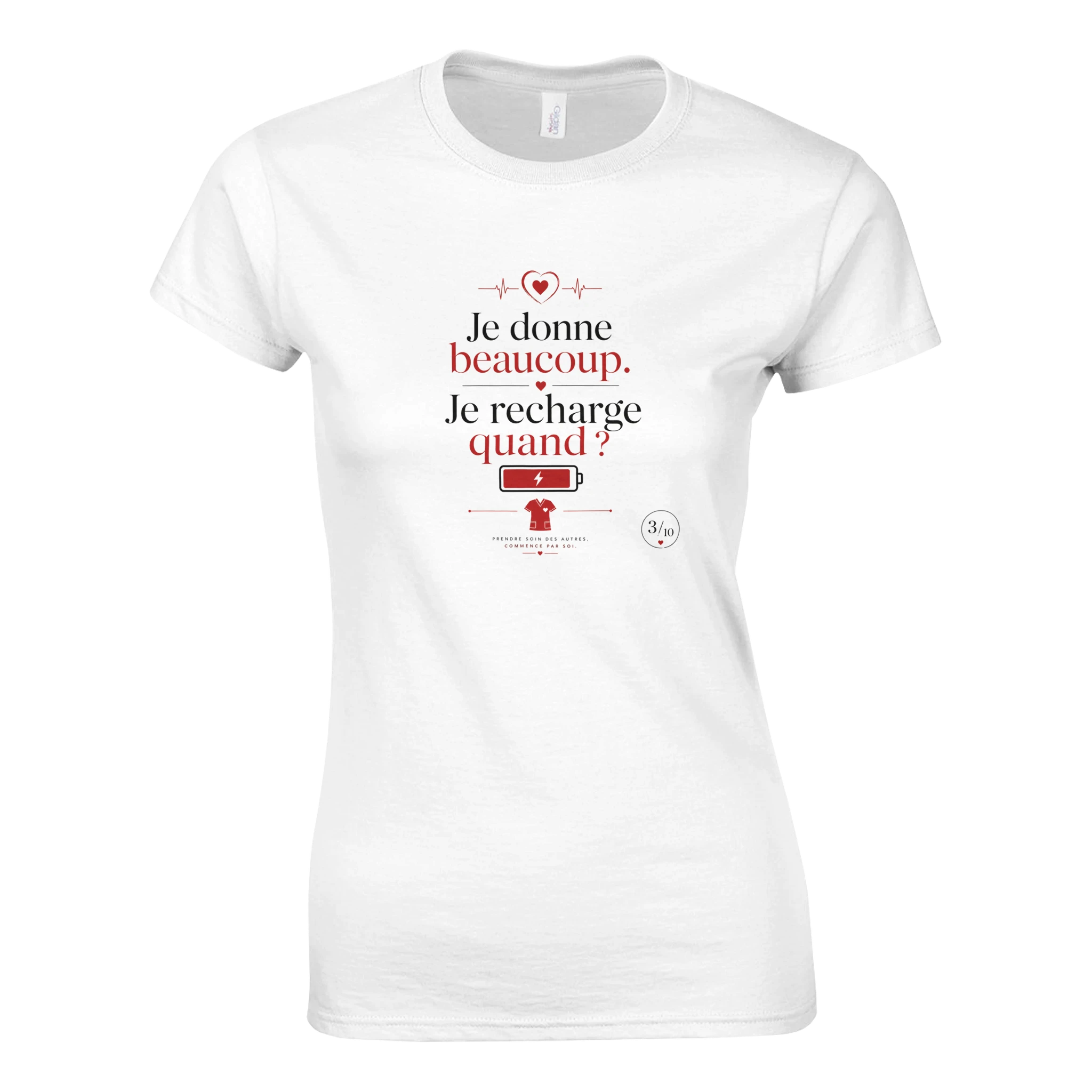 T-shirt blanc à message humoristique rouge avec cœur, col rond et manches courtes.
