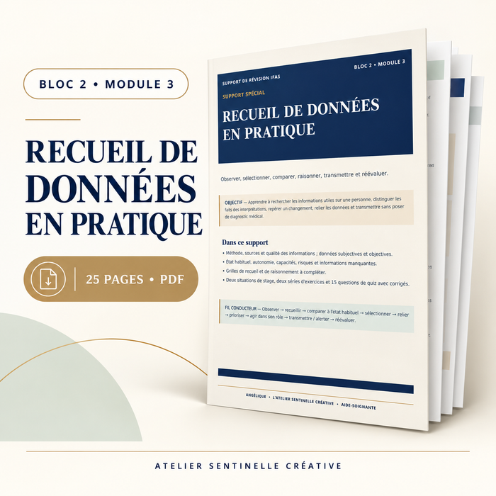Recueil de données en pratique — Support spécial IFAS Bloc 2 • Module 3
