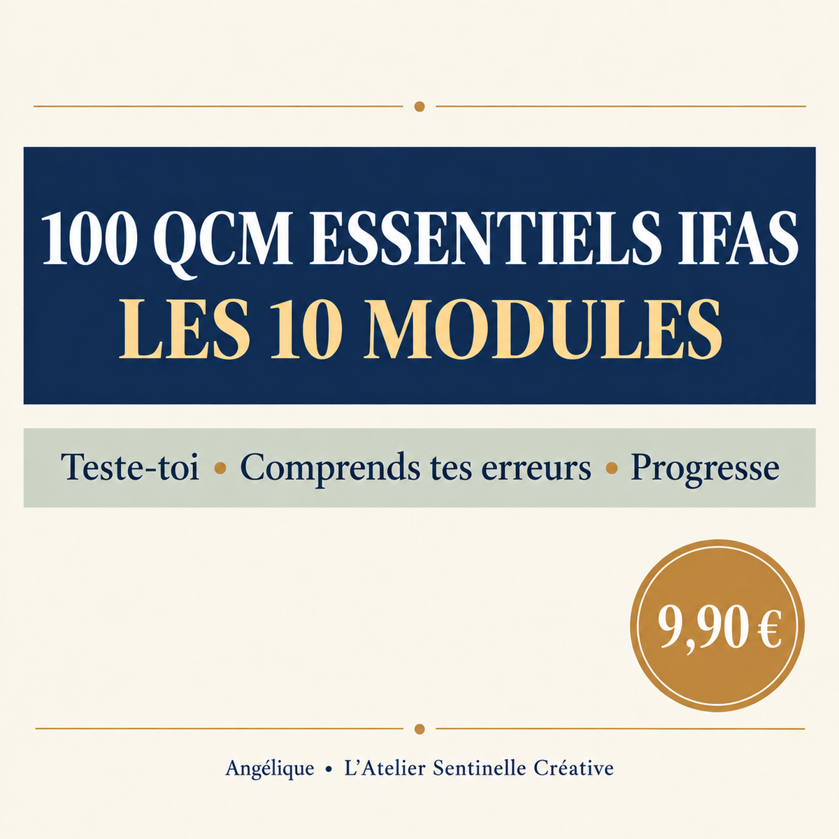 Couverture du livret 100 QCM Essentiels IFAS, 10 modules, prix 9,90 €.